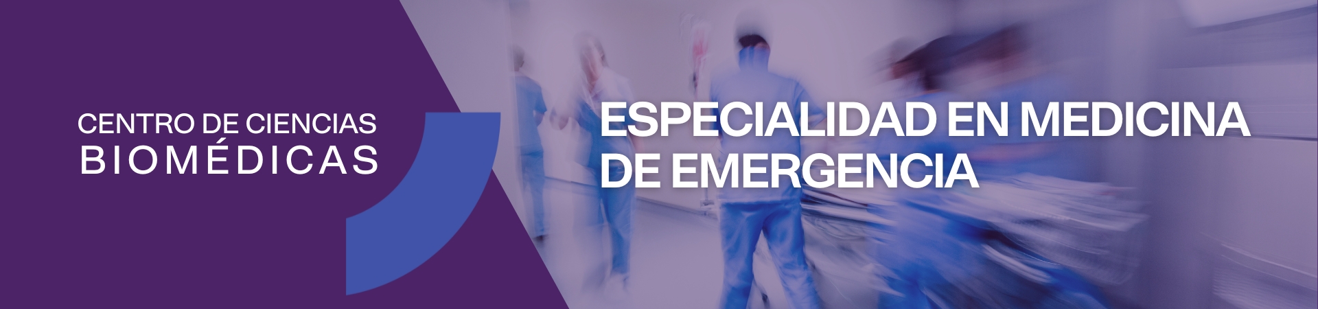 Especialidad en Medicina de Emergencia