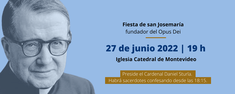 misa 2022 en honor a san Josemária