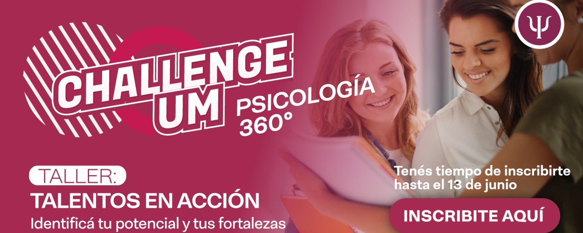 Challenge UM: Psicología 360°